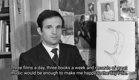 Francois Truffaut, Cinema Quotes, French Film, Poetry Writing, Cinema Movie, Film Maker, French Cinema, Reading Literature, I Love Cinema