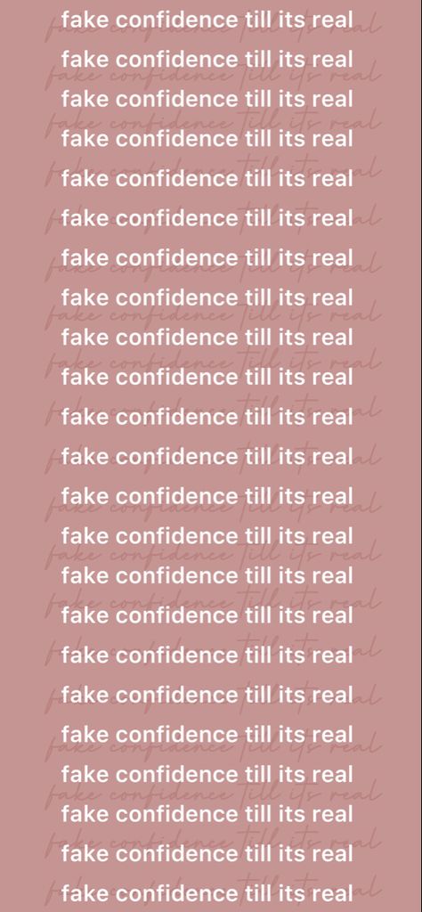 Confidence Quotes Wallpaper, Fake Confidence, Fake Confidence Quotes, Confidence Wallpaper Iphone, Self Confidence Wallpaper Aesthetic, I Am Confident Wallpaper, Confidence Background, Confidence Quotes Aesthetic, Confident Wallpaper Aesthetic