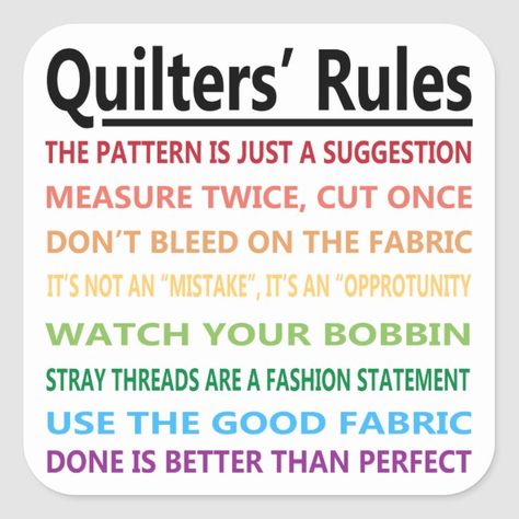 Quilters' Rules Square Sticker #affiliate , #Ad, #Rules#Square#Sticker#Shop Quilters Quotes, Place Poster, Quilting Humor, Sewing Humor, Sewing Quotes, Quilting Quotes, Retreat Gifts, Sewing Room Design, Quilt Retreat