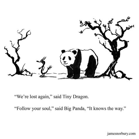 I Paint A Dragon And Panda As Best Friends To Spread Some Love And Self-Acceptance (29 Pics) Wiseman Quotes, Big Panda And Tiny Dragon, Zen Icon, James Norbury, Adulting Skills, Asian Philosophy, Panda Quotes, Dragon Quotes, Big Panda