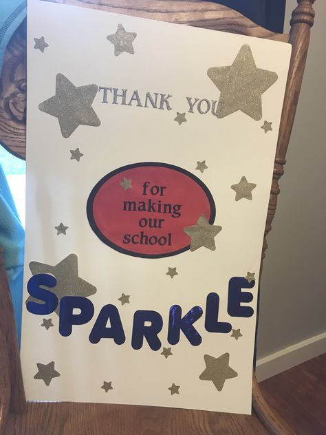 Appreciation Gifts For Janitors, Janitor Appreciation Poster, Custodian Appreciation Ideas, Appreciation Day Ideas, Staff Treats, Janitor Appreciation, Custodian Appreciation, Teacher Appreciation Doors, Sunshine Committee