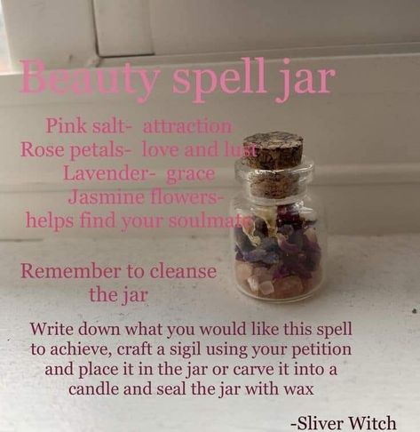 Beauty Spell Jar, Beauty Spell, Witches Jar, Wicca Recipes, Candle Magic Spells, Potions Recipes, Beauty Spells, Spells For Beginners, Jar Spells