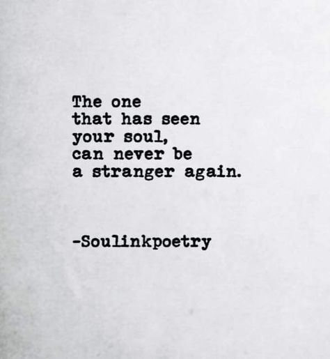 Stranger Again, Stranger Quotes, See You, Just Me, The One, Quotes