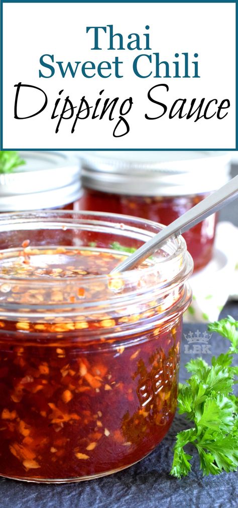 Chili Dipping Sauce, Sweet Chili Sauce Recipe, Sweet Chili Dipping Sauce, Thai Chili Sauce, Chili Sauce Recipe, Thai Chili, Relish Recipes, Sweet Heat, Lord Byron