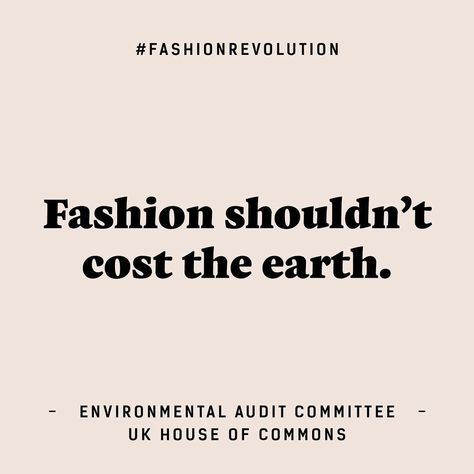 Fashion Revolution on Instagram: “Hands up if you agree! 🙌🏿 🙋🏼 🙌🏽 🙋🏿🙌🏻 🙋🏽 🙌🏼 🙋🏻 🙌🏾 But double taps and hands up emojis won’t turn the Environmental Audit Committee’s recommendations…” Ethical Fashion Quotes, Sustainable Fashion Quotes, Eco Quotes, Sustainability Quotes, Ethical Fashion Brands, Us When, Cindy Kimberly, Fashion Revolution, Sustainable Fashion Brands