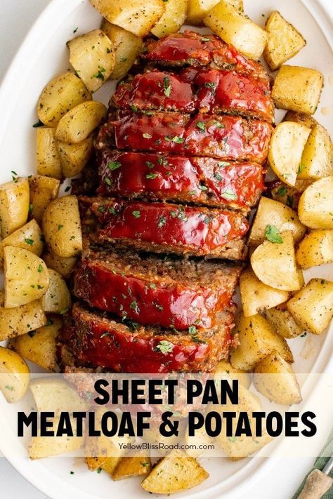 Sheet Pan Meatloaf, Meatloaf Potatoes, Meatloaf And Potatoes, Pan Meatloaf, Yellow Bliss Road, Meatloaf Dinner, Dinners Recipes, Sheet Pan Suppers, Sheet Pan Dinners Recipes