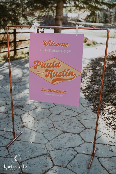 Pink Wedding Signs, Orange Welcome Sign, Groovy Wedding, Funky Wedding, Welcome Wedding Sign, Orange Party, Welcome Sign Template, Wedding Welcome Sign, Retro Wedding