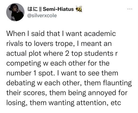 How To Write Academic Rivals To Lovers, Academic Rival Aesthetic, Rival Prompts, Academic Rivals To Lovers Quotes, Academic Rivals Prompts, College Au Prompts, Academic Rivals To Lovers Books, Academic Rivals To Lovers Prompts, Academic Rivals To Lovers Aesthetic