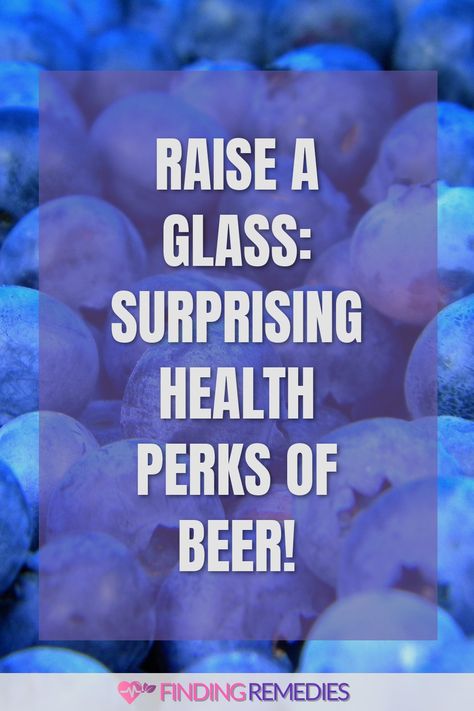 Raise a glass: Surprising health perks of beer! Benefits Of Beer, Beer Benefits, Essential Vitamins And Minerals, Fruit Health Benefits, Fruit Benefits, Improve Heart Health, Improve Cognitive Function, Reduce Cholesterol, Alcohol Content