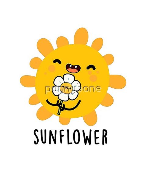 Sunflower Cute Sun And Flower Pun features a cute sun holding his favorite flower. Perfect pun gift for family and friends who love cute sun flower puns. Sun Puns, Flower Puns, Funny Sun, Cute Puns, Cute Sun, Pun Gifts, Favorite Flower, Rock Painting Designs, Cute Diys