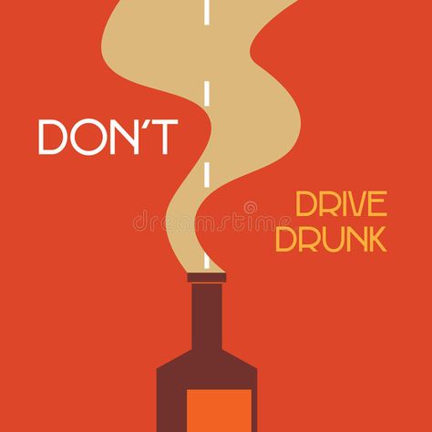 Don't Drink Alcohol Poster, Don't Drink And Drive Posters, Don’t Drink And Drive Poster, Texting And Driving Posters, Safe Driving Posters, Dont Drink And Drive Poster, Road Safety Slogans, Don't Drink And Drive, Pasti Fit