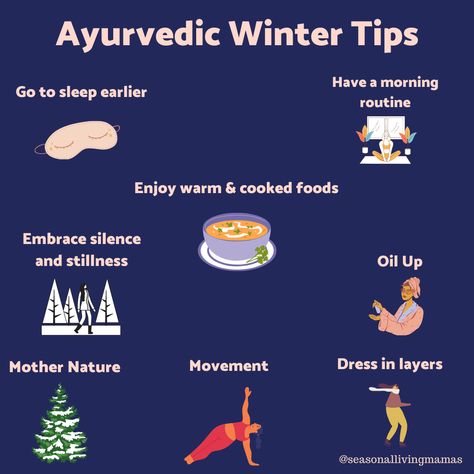 Ayurvedic Winter Tips Winter Wellness Tips, Winter Health Tips, Ayurveda Winter, Ayurvedic Nutrition, Ayurveda Quotes, Wellness Corner, Ayurveda Tips, Ayurvedic Lifestyle, Ayurveda Vata