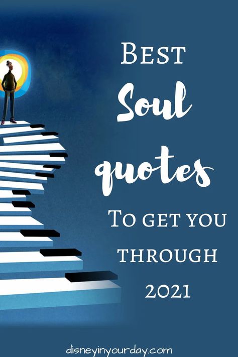 Disney Pixar Soul Movie Quotes, Soul Movie Quotes Pixar, Soul Pixar Quotes, Soul Disney Quotes, Pixar Quotes Inspirational, Soul Movie Quotes, All Souls Day Quotes, Souls Day Quote, All Souls Day Quote