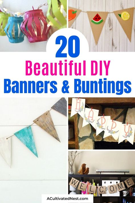 20 Beautiful DIY Banners and Buntings- For a budget-friendly way to spruce up your home for different seasons, holidays, and parties, check out these beautiful DIY banners and buntings! | homemade banner craft, #diyProject #craftIdeas #diyBunting #diyBanner #ACultivatedNest Buntings And Banners, Holiday Banners Diy, Homemade Banners Diy, Homemade Banner, Diy Fabric Banner, Fabric Banner Diy, Diy Banner Template, Homemade Banners, Banner Craft