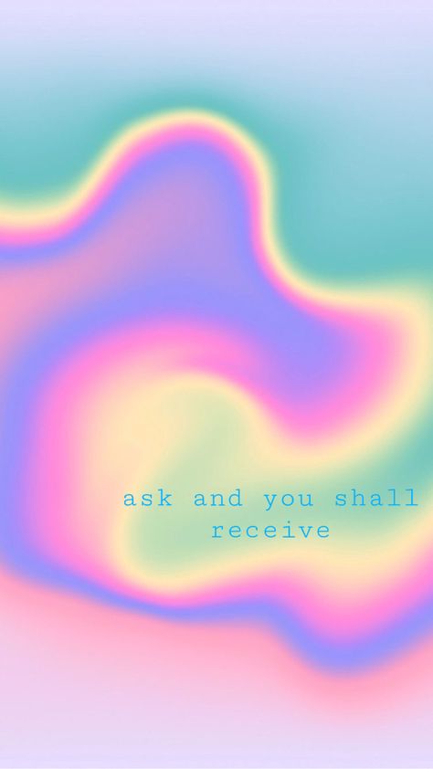 ask and you shall receive Money Manifestation Wallpaper, Aura Colors Aesthetic, Manifest Aesthetic, Manifestation Money, Aura Quotes, Spiritual Wallpaper, Money Motivation, Aura Colors, Wallpaper Iphone Quotes