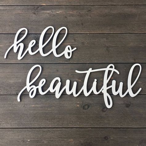 Hello Beautiful sign cutout. Perfect for the home, office, or used with a backdrop! [ Purchase Includes ] ♡ Hello Beautiful Sign Cutout, 28 inches Total Length (Width) *No back piece Starting January 1, 2018 we will no longer provide double sided hanging tape for all signs / products. We Hello Gorgeous Bedroom Ideas, Word Lights Sign Bedroom, Hello Beautiful Sign, Hello Gorgeous Mirror Decal, Wood Sign Above Bed Master Bedrooms, Hello Gorgeous Neon Sign, Dream Word, Makeup Area, Inspirational Quotes Background