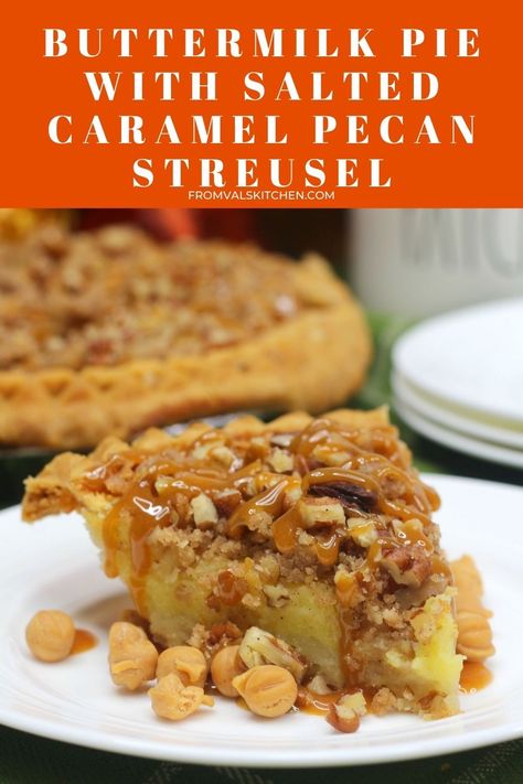 Carmel Pecan Buttermilk Pie, Buttermilk Pecan Pie, Carrot Cake Bars Recipe, Comfy Kitchen, Buttermilk Pie Recipe, Best Pecan Pie Recipe, Caramel Pecan Pie, Butterscotch Pie, Caramel Pie