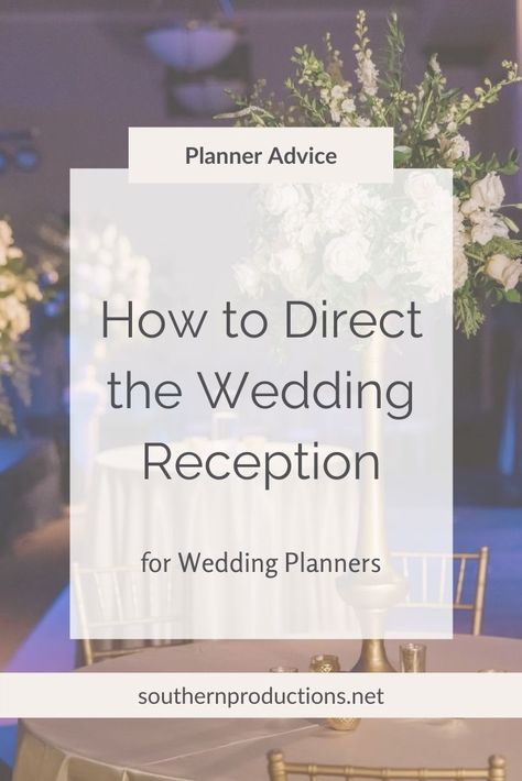 Learn how to direct a wedding reception | Southern Productions Wedding Planner Education and Tips | In this blog post I'm sharing how to direct the wedding reception for wedding planners #weddingplanner #weddingplannertips #weddingdirecting #weddingdirector #howtobecomeaweddingplanner #thatweddingplannerlife #weddingplannereducation #weddingplannereducator #weddingplannermentor #weddingcoordinator How To Direct A Wedding, Reception For Wedding, Indian Reception, Wardrobe Planner, Wedding Planning Business, Planner Tips, Bouquet Toss, Small Business Ideas, Reception Areas