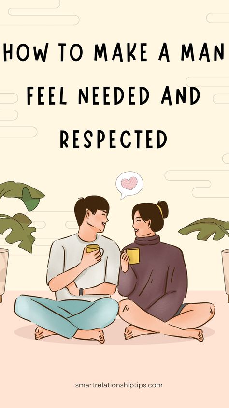 How to make a man feel needed and respected: Best 5 Ways How To Respect A Man, How To Act In A Relationship, Important Relationship Questions, Intimate Questions For Couples, Flip The Script, Intimate Questions, Dating Relationship Advice, Partner Reading, Guys Read