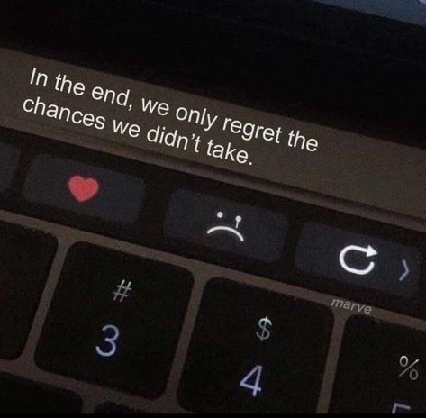 In The End We Only Regret The Chances, Regret Quotes Make Mistakes, Regret Love Quotes, Regrets And Mistakes, Praise Quotes, Regret Quotes, Mistake Quotes, Unforgettable Quotes, One Liner Quotes