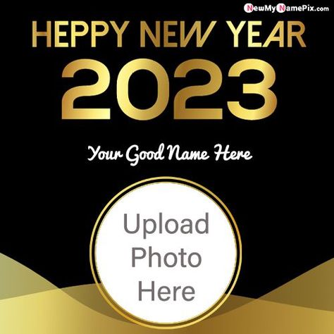 Photo Frame Wishes, Images Edit Online, Welcome 2023 Wishes, Name and Photo 2023, New Year Wishes, Celebration Profile, Status Send 2023, Photo Maker Tools, Easy Creating Cards, Happy New Year 2023 Greeting Card, Happy New Year Greetings Card 2023, Happy New Year Photo Frame, Happy New Year Greetings 2023, New Year Status 2023, New Year Greetings 2023, Happy New Year 2023 Status, Happy New Year2023, Happy New Year 2023 Design