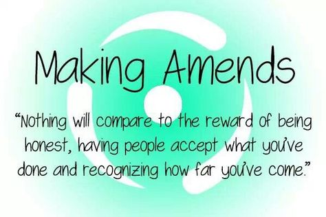 How To Make Amends With Family, Making Amends Recovery, Making Amends Quotes, Recovering Addict Quotes, Addict Quotes, Caption Ig, Making Amends, Recovering Addict, Recovery Inspiration