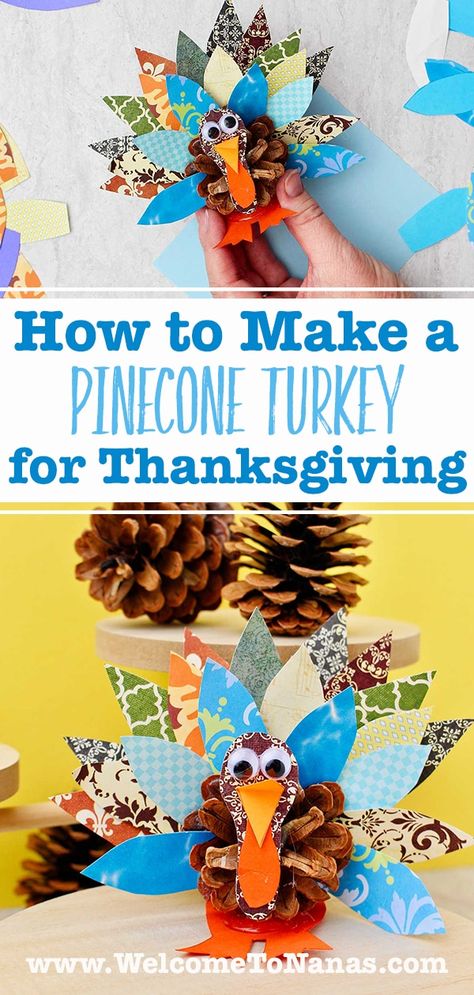 A Pinecone Turkey for Thanksgiving is a classic craft for kids! All ages will love adding a fanned tail to their turkey pinecones. #WelcometoNanas #PineconeTurkey #TurkeyCraft #ThanksgivingDecoration Pinecone Turkey Craft For Kids, Pine Cone Thanksgiving Crafts, Pinecone Turkeys Kids, Pinecone Thanksgiving Crafts, Turkey Pinecone Craft For Kids, How To Make A Turkey Craft, Pine Cone Turkey, Pinecone Turkey Craft, Turkey Pinecones