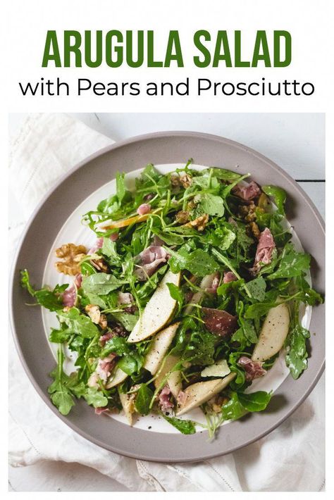 Pear And Prosciutto, Salad With Pears, Prosciutto Salad, Crab Salad Recipe, Arugula Salad Recipes, Burrata Salad, Broccoli Salad Recipe, Grilled Bread, Pear Salad