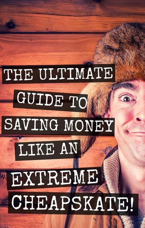 The ultimate guide to saving money like an EXTREME CHEAPSKATE! {frugal living, get out of debt} This list isn't about just being frugal, it about going all out and making sacrifices to ensure your bank account grows like wildfire! So, if you want to retire early, save up for a wedding, a new car or home or break the chains of debt quickly, then dadgummit this post is for you. Extreme Cheapskates, Bohemian Mama, Mortgage Payoff, Retire Early, Out Of Debt, Mama Blog, Save Money Fast, Budget Saving, Frugal Living Tips