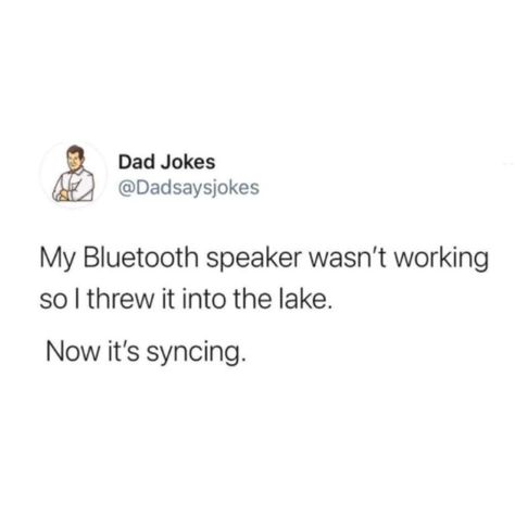 Funny dad joke tweet #dadjoke #dadhumor #fathersday Dads Jokes, Funny Jokea, Good Funny Jokes, Random Jokes, Daddy Jokes, Literal Jokes, Inaproperate Jokes Funny, Sus Jokes, Really Funny Jokes To Tell