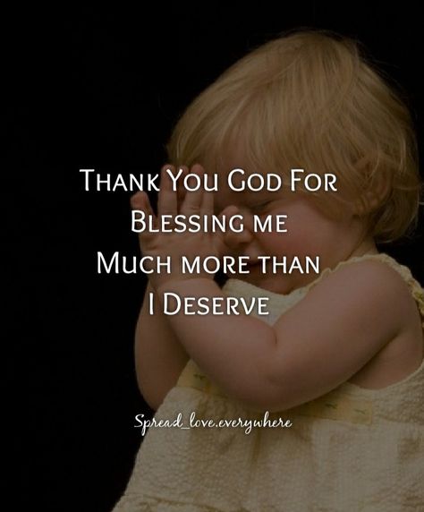 Thank You God For Blessing Me, Exam Result Quotes, Thank You Lord Quote, Thankful Scripture, God Bless You Quotes, Blessed Wallpaper, Mary Kay Quotes, Results Quotes, Deserve Quotes