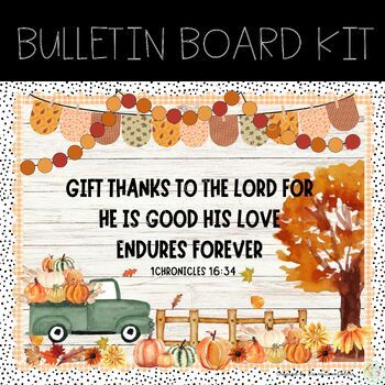 Christian Thanksgiving Bulletin Board Ideas, Christian Thanksgiving Bulletin Boards, Fall Church Bulletin Boards, Christian Classroom Decor, Thanksgiving Bulletin Board, Christian Classroom, Thanksgiving Bulletin Boards, Fall Bulletin Board, Christian Bulletin Boards