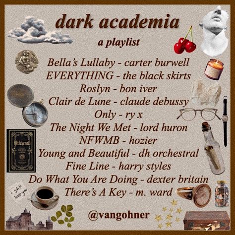 @vangohner #darkacademia #nichememe #nichememes #moodboard #mb #moodboards #moodygrams #playlist #spotify #harrystyles #twilight #lanadelrey Dark Academia Music Playlist, Light Academia Playlist, Twilight Playlist, Roslyn Bon Iver, Academia Playlist, Reading Playlist, Dark Academia Playlist, Life Playlist, Gothic Academia