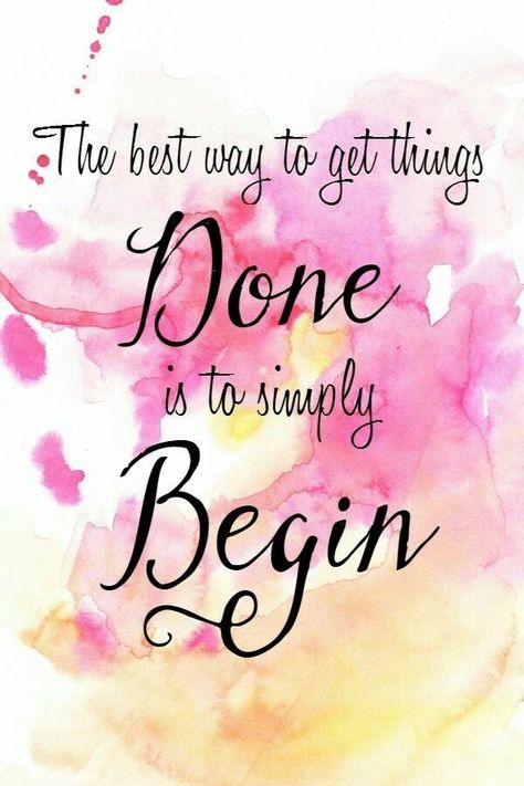 The best way to get things done is to simply begin. | #inspiration | #motivation | #productivity | #quote Ge Aldrig Upp, Get Things Done, How To Stop Procrastinating, E Card, Printable Quotes, Life Coaching, A Quote, Getting Things Done, The Words