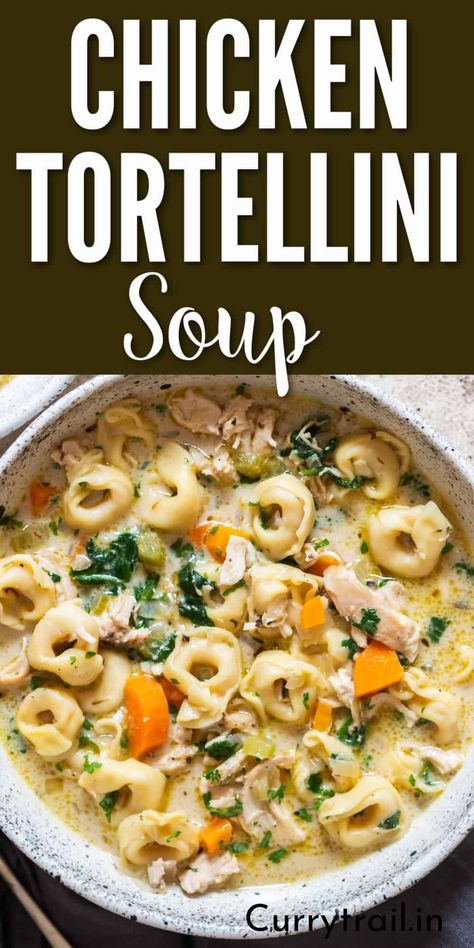 📋Creamy Chicken Tortellini Soup Chicken Tortilini Soup, Chicken Tortalini Soup, Chicken Tortillini Soup, Creamy Chicken Tortellini Soup, Creamy Chicken Tortellini, Cheese Tortellini Soup, Easy Creamy Chicken, Creamy Tortellini Soup, Chicken Tortellini Soup