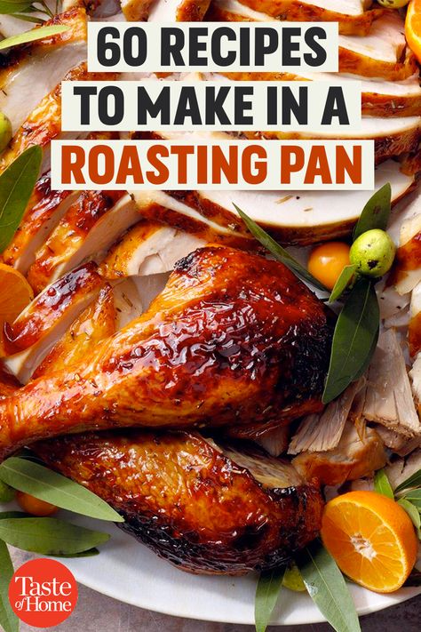 60 Recipes to Make in a Roasting Pan Roaster Oven Recipes Chicken, Roasting Pan Recipes, Roaster Oven Recipes, Roaster Recipes, Oven Chicken, Cooking For A Crowd, Pan Recipes, Potluck Recipes, Recipes To Make