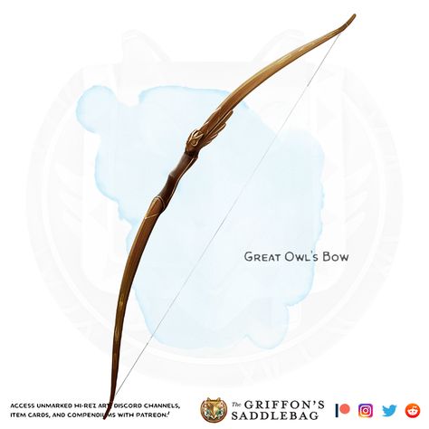 {The Griffon's Saddlebag} Great Owl's Bow | Weapon (any bow) : r/TheGriffonsSaddlebag Bow Dnd Item, Dnd Bow Homebrew, Magic Equipment, The Griffon's Saddlebag, Griffon's Saddlebag, Homebrew Items, Archer Characters, Dungeons And Dragons Rules, Dnd Magic