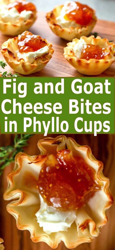 Goat Cheese Bites, Fig And Goat Cheese, Phyllo Cups, Easy Appetizers, Finger Foods Easy, Cold Appetizers, Cheese Bites, Thanksgiving Appetizers, Finger Food Appetizers