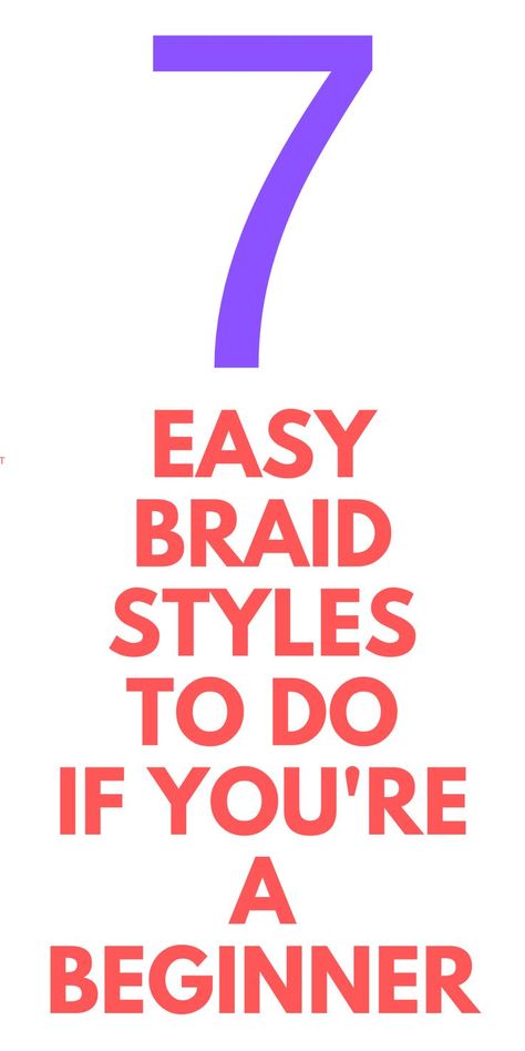 7 BRAID Hairstyles To Do for Beginners - Braid hairstyles for beginners. Beginner Hairstyles, Simple Braid Hairstyles, Easy Hairstyle Tutorials, Easy Braids For Beginners, Hairstyles For Beginners, Braids For Beginners, Easy Braid Styles, Simple Braid, Hair Tutorials Easy