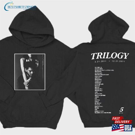 Trilogy Era Vintage The Weeknd Shirt Abel 2023 Sweatshirt Hoodie Unisex Check more at https://bestshirtformom.com/product/trilogy-era-vintage-the-weeknd-shirt-abel-2023-sweatshirt-hoodie-unisex/ Trilogy The Weeknd, Xo Jacket, The Weeknd Hoodie, Really Cute Outfits, The Weeknd, Sweatshirt Hoodie, Cute Clothes, Christmas Ideas, All Products