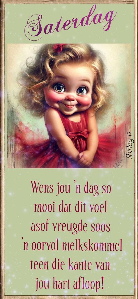 Goeie More Saterdag Wense Afrikaans, More Boodskappies Afrikaans, Saterdag Boodskappies Afrikaans, Saterdag Wense Afrikaans Oulik, Saterdag Wense Afrikaans, Saterdag Wense, Christian Good Morning Messages, Good Morning Wishes Love, Saturday Greetings