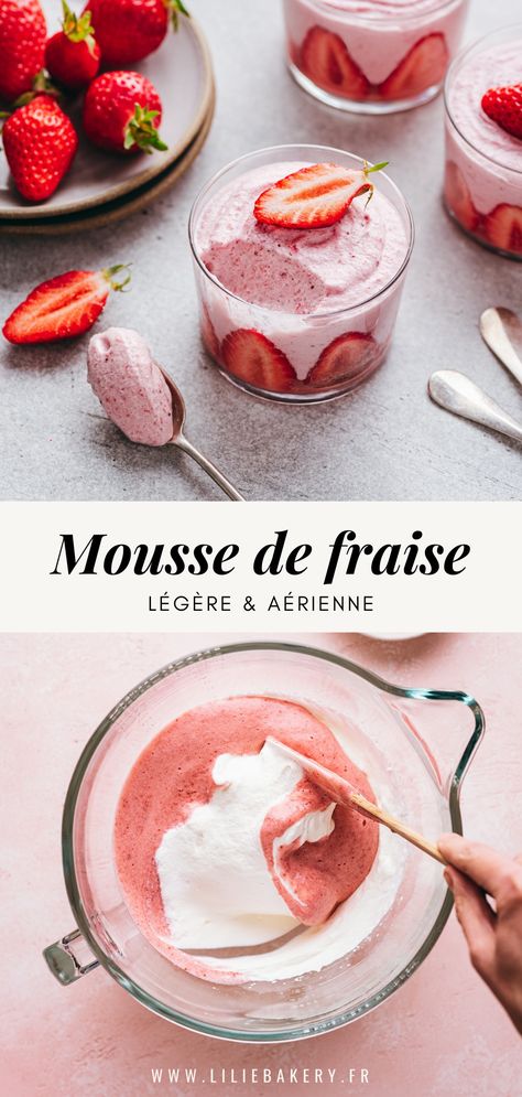 Une recette légère et fruitée pour le dessert : la Mousse de fraise ! Très simple à réaliser, avec de bons fruits de saison, elle est fondante et aérienne comme un nuage. Avec seulement 6 ingrédients, préparez ces jolies mousses pour le dessert ! Dessert Leger, Strawberry Things, Recipe Strawberry, Strawberry Mousse, Dessert Recipies, Mousse Dessert, Creme Dessert, Fruity Desserts, Strawberry Desserts