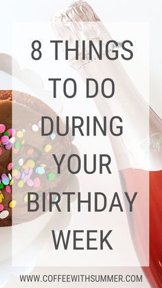 8 Things To Do During Your Birthday Week | Happy Birthday, friend! I'm sharing 8 things that you NEED to do during your birthday week or birthday month. Celebrate yourself! | Millennial Living | Millennial Lifestyle Birthday Week Quotes, Birthday Plan Ideas, Its My Birthday Month, Week Quotes, Birthday Freebies, Classroom Birthday, Birthday Friend, Birthday Ideas For Her, Happy Birthday Friend