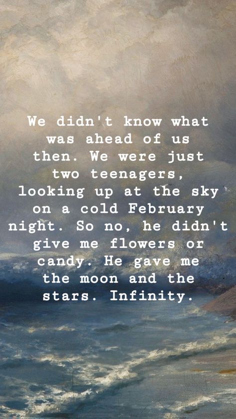 he gave me the moon and the stars. infinity. Infinity The Summer I Turned Pretty, The Summer I Turned Pretty Inspired Room, Movies Like The Summer I Turned Pretty, The Summer I Turned Pretty Wallpaper Quotes, The Summer I Turned Pretty Quotes Show, Tsitp Quotes Jeremiah, Tsitp Quotes Wallpaper, The Summer I Turned Pretty Wallpaper Conrad, Quotes From The Summer I Turned Pretty