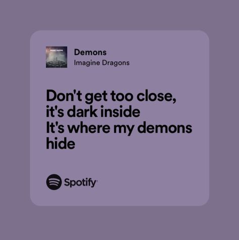 Demon Imagine Dragons, Demons Lyrics Imagine Dragons, Imagine Dragons Aesthetic Lyrics, Imagine Dragons Aesthetic, Imagine Dragons Song Lyrics, Imagine Dragons Quotes, Allen Aesthetic, Imagine Dragons Demons, Demon Lyrics