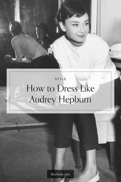 audrey hepburn style Audrey Hepburn Everyday Style, Audrey Hepburn Modern Style, Audrey Hepburn Winter Style, Timeless Classic Outfits, 50's Style Outfits, Classic Audrey Hepburn Style, How To Dress Chic Classy, Audrey Hepburn Style Inspiration, Audrey Hepburn Wardrobe