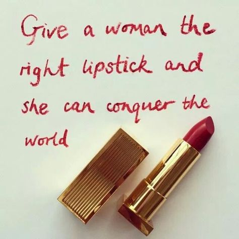 Give a woman the right lipstick and she can conquer the world! Lipstick Quotes, Red Lipstick Quotes, Best Red Lipstick, Dental Kids, Conquer The World, Makeup Quotes, Lipstick Queen, Red Lipstick, Beauty Quotes