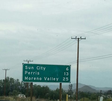 Menifee, Ca  215 N. Menifee California, Moreno Valley California, Vampire Tattoo, Moreno Valley, Sun City, Highway Signs, California, Quick Saves