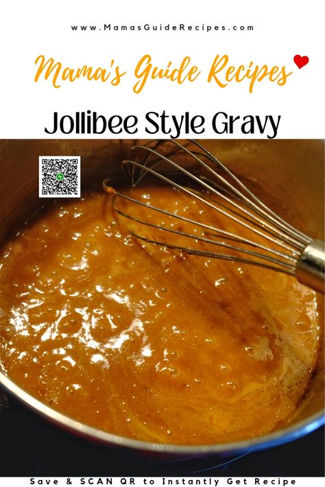 Jollibee Gravy Recipe, Jollibee Gravy, Siopao Sauce Recipe, Siopao Asado Recipe, Fried Chicken Gravy, Pancit Recipe, Chicken Gravy Recipe, Filipino Foods, Chicken Gravy