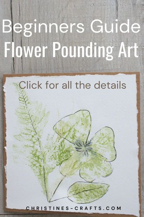 Flower Pounding on Paper - A complete Beginners Guide Flower Pounding, Scrapbook Paper Projects, Hammered Flowers, Fabric Painting Techniques, Stem Crafts, Watercolor Flowers Tutorial, Creative Flower Arrangements, Easy Arts And Crafts, Craft Day